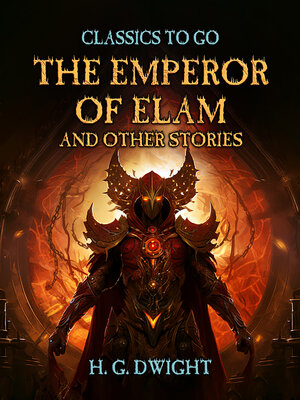 cover image of The Emperor of Elam, and other Stories